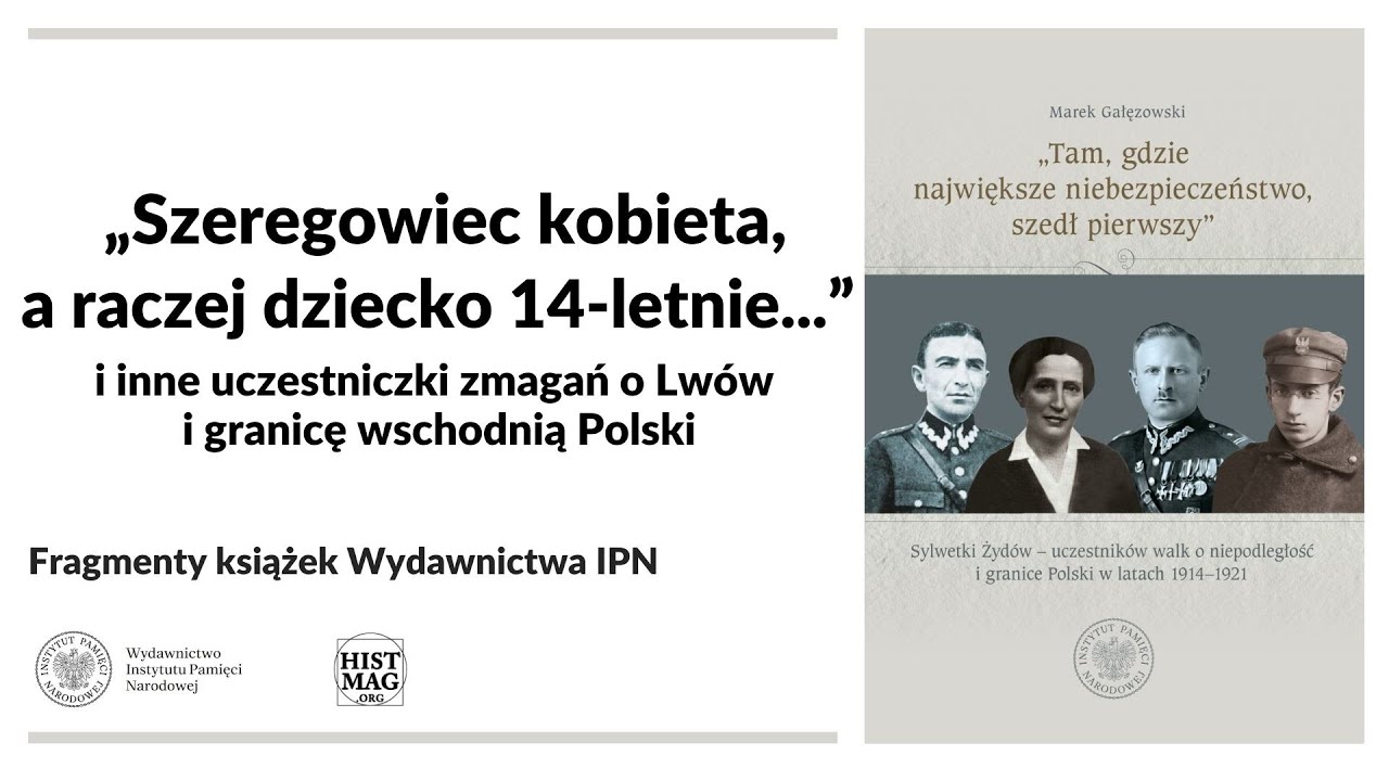 Szeregowiec kobieta, a raczej dziecko 14-letnie… - FRAGMENTY KSIĄŻEK WYDAWNICTWA IPN [42]
