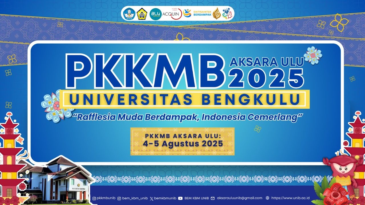 LIVE - PKKMB AKSARA ULU UNIVERSITAS BENGKULU 2025 | DAY-1