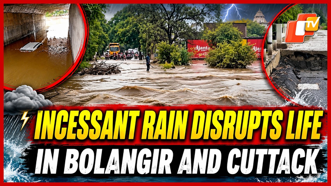 Relentless Rain Batters Odisha: Car Trapped, Roads Flooded In Bolangir And Cuttack