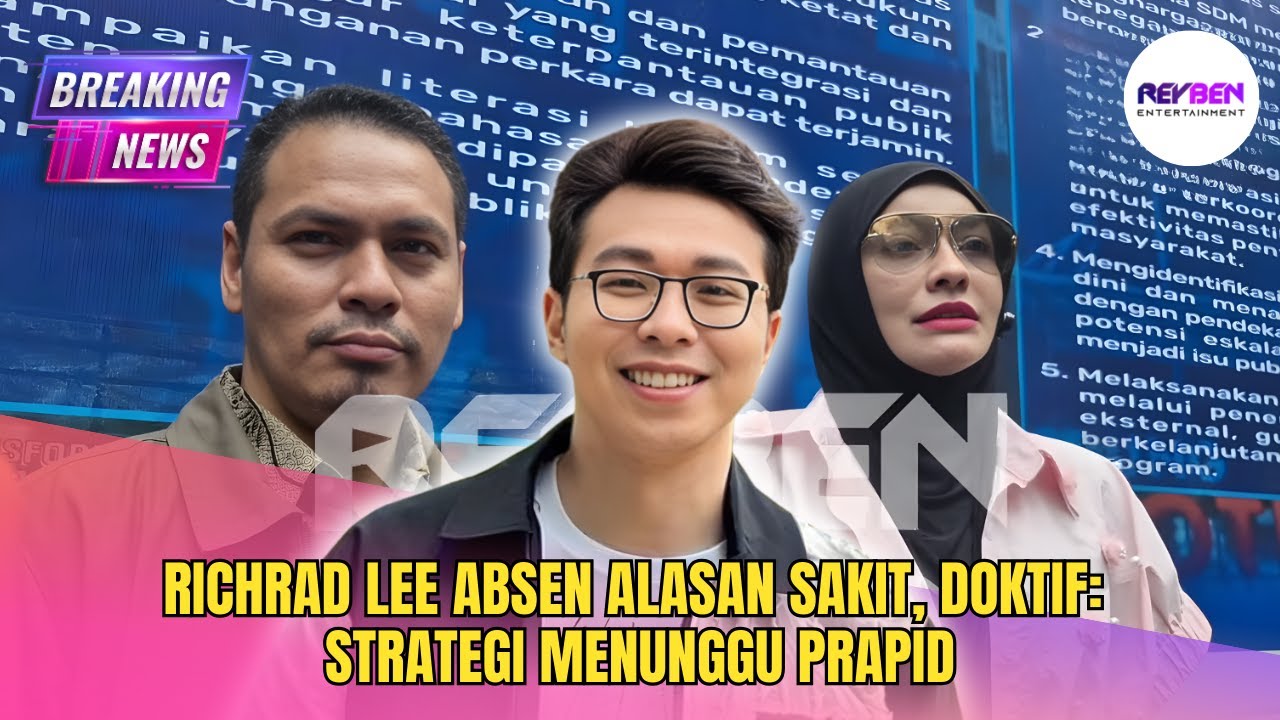 RICHRAD LEE ABSEN ALASAN SAKIT, DOKTIF: STRATEGI MENUNGGU PRAPID