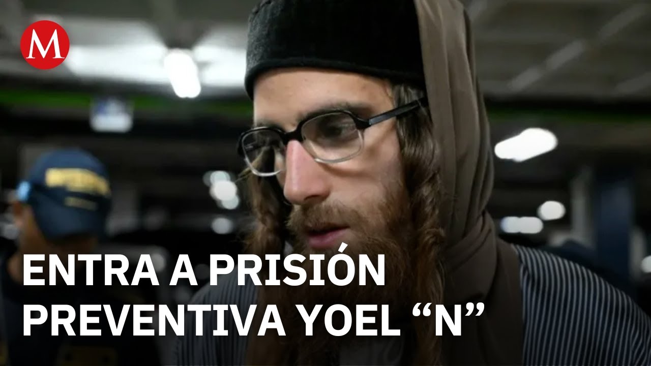 Prisión preventiva a Yoel “N”, miembro de la secta Lev Tahor