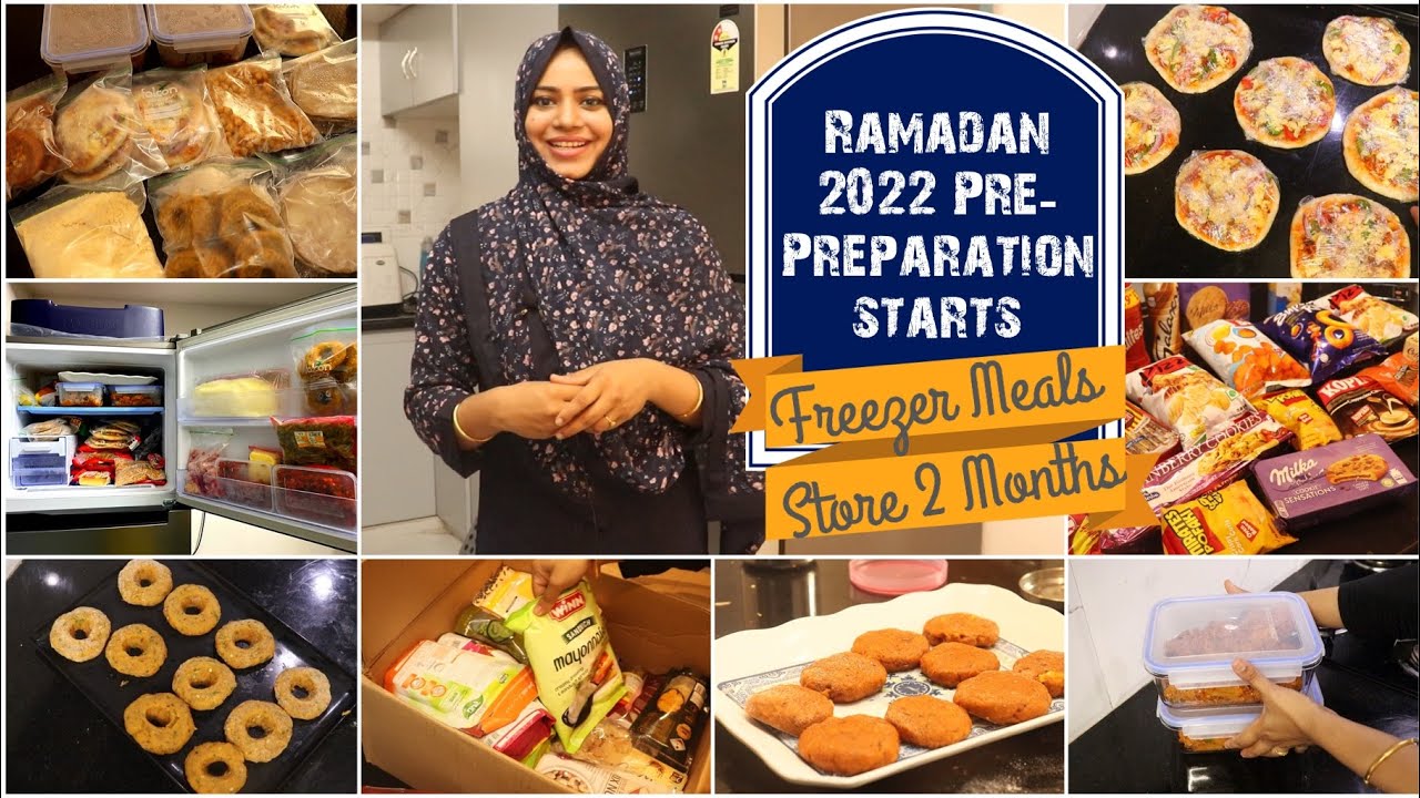 Ramadan pre-Preparation Starts 2022/ make and freeze Iftar recipes / Ramadan 2022