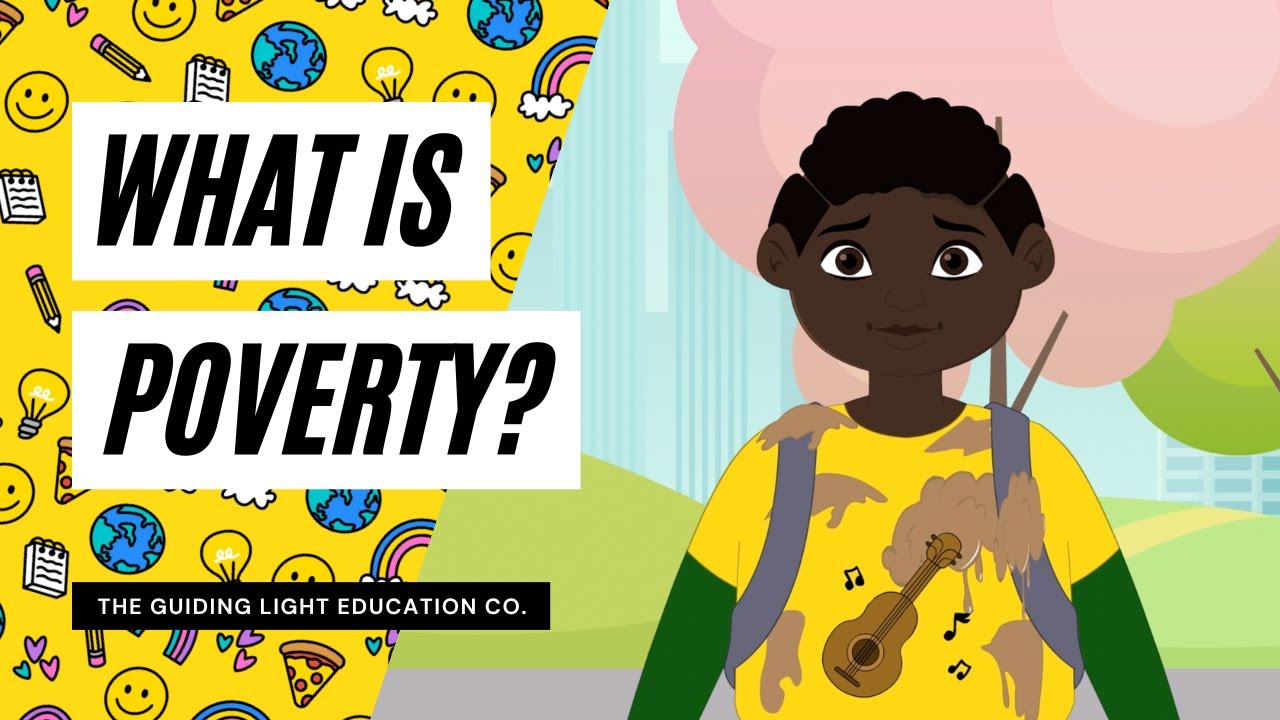 What is Poverty: A Kid Friendly Explanation on Social Issues and Having Empathy for Others