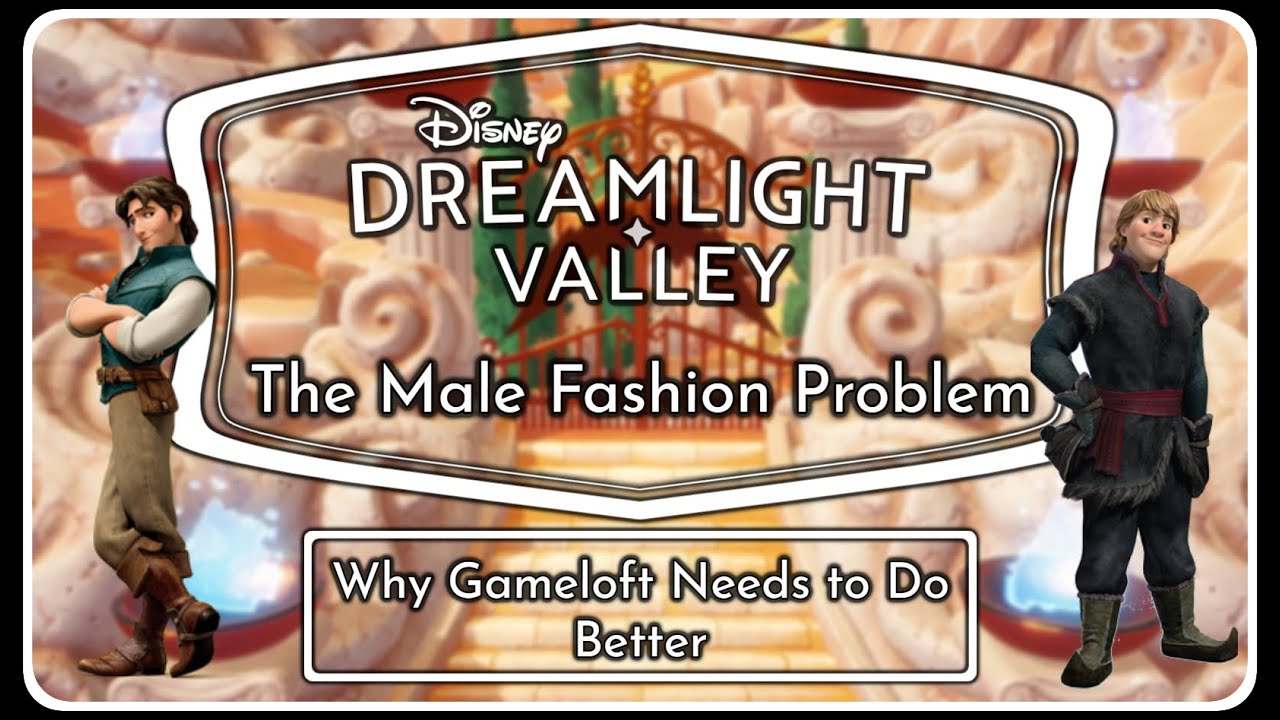 Проблема мужской моды в Dreamlight Valley | Почему Gameloft нужно стать лучше