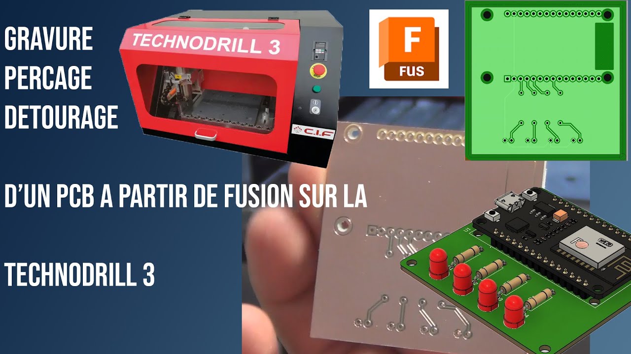 Gravure Perçage et Détourage sur la Technodrill 3 à partir de Fusion