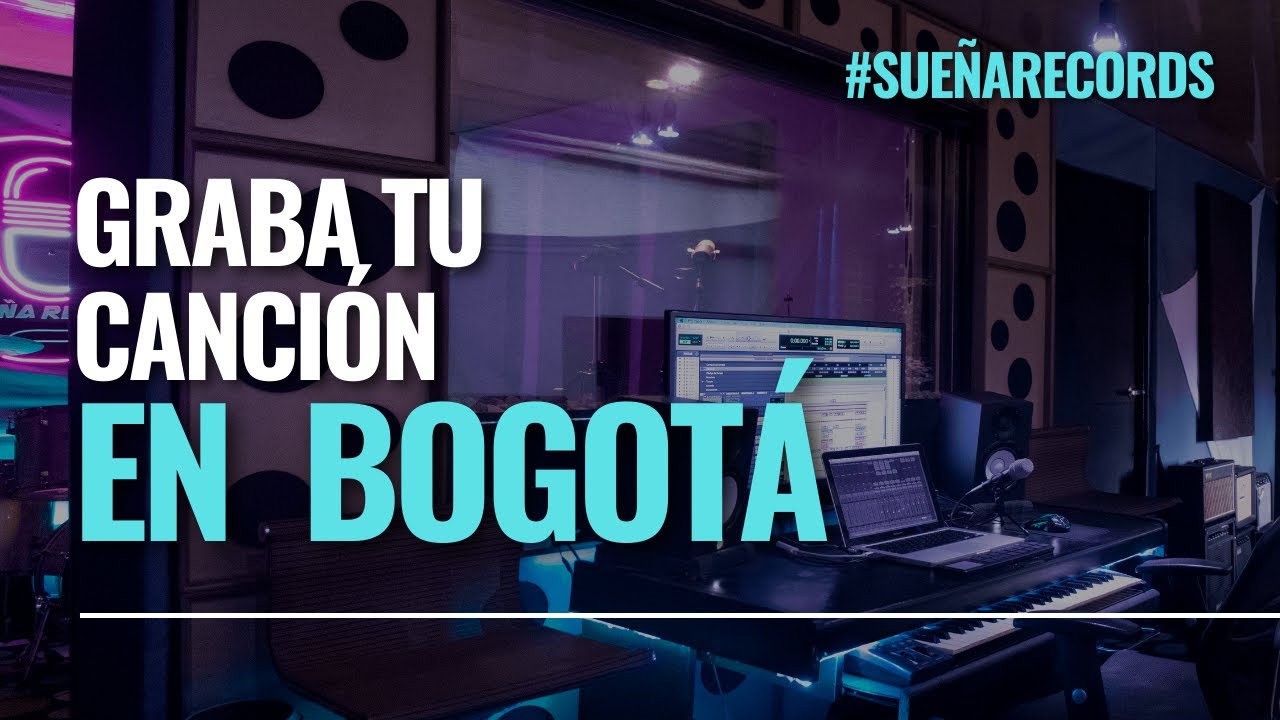 Sueña Records - Estudio de grabación Profesional en Bogota 🎶
