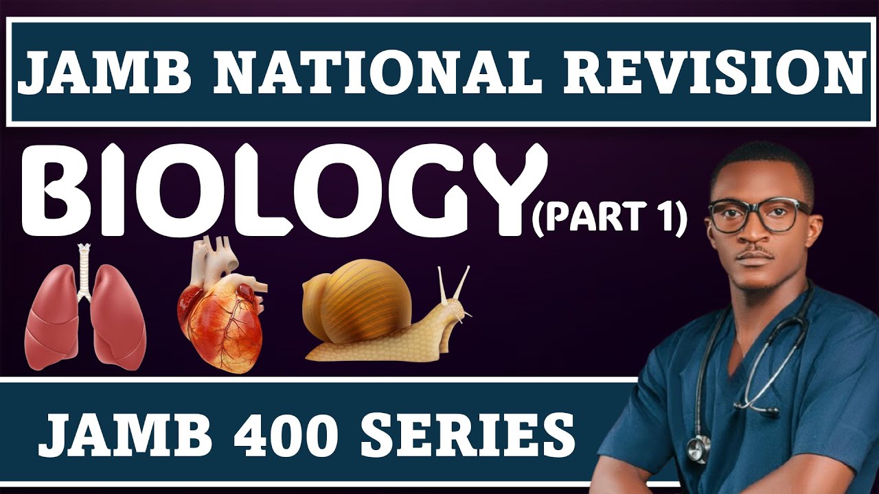 JAMB 400 BIOLOGY (PART 1) JAMB 2026 LIKELY BIOLOGY EXAM QUESTIONS