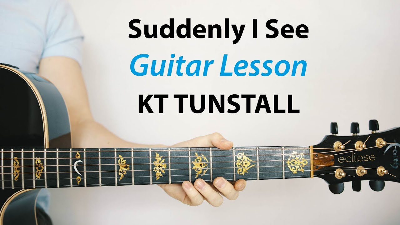KT Tunstall: Suddenly I see 🎸 Guitar Lesson (How to Play & PLAY-ALONG)