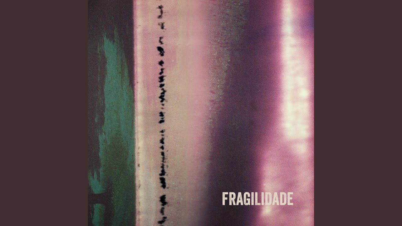Fragilidade