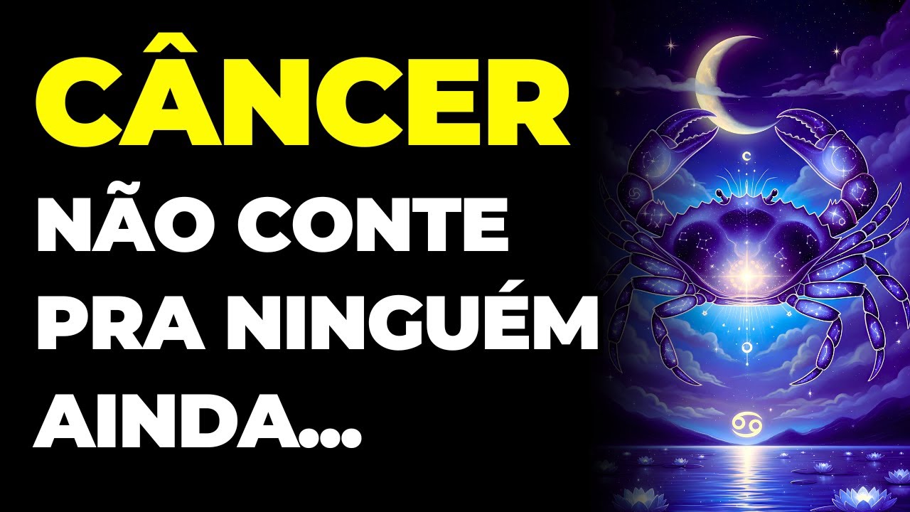 CÂNCER: 😱 VOCÊ VAI RECEBER UM ALTO VALOR EM DINHEIRO | NÃO CONTE A NINGUÉM | VAI ACONTECER AGORA