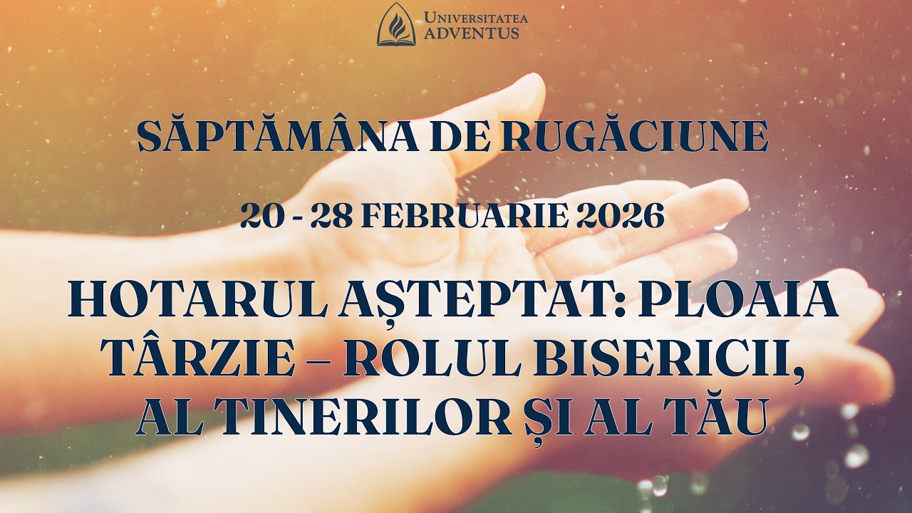 11. A 10-a Porunca | Săptămâna de rugăciune 20-28 Februarie 2026