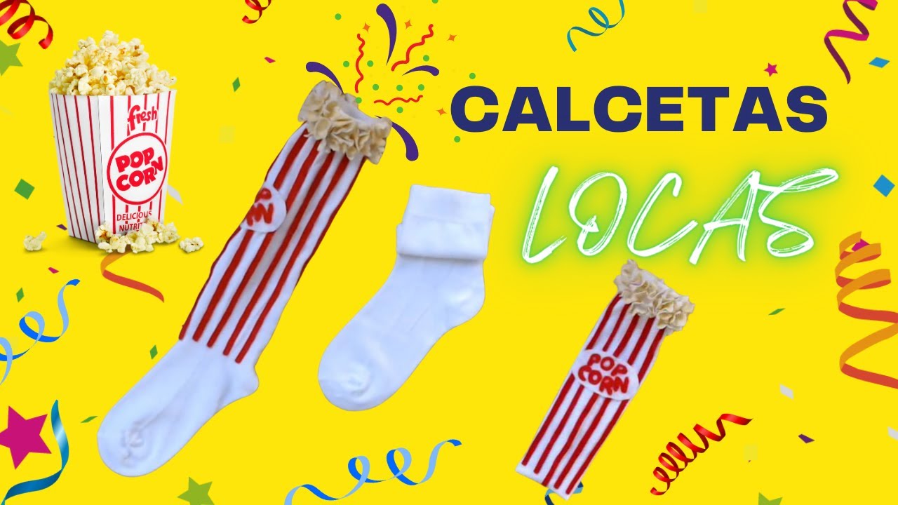 CALCETINES LOCOS | calcetas de palomitas | DIY Crazy Socks |DISFRACES CASEROS