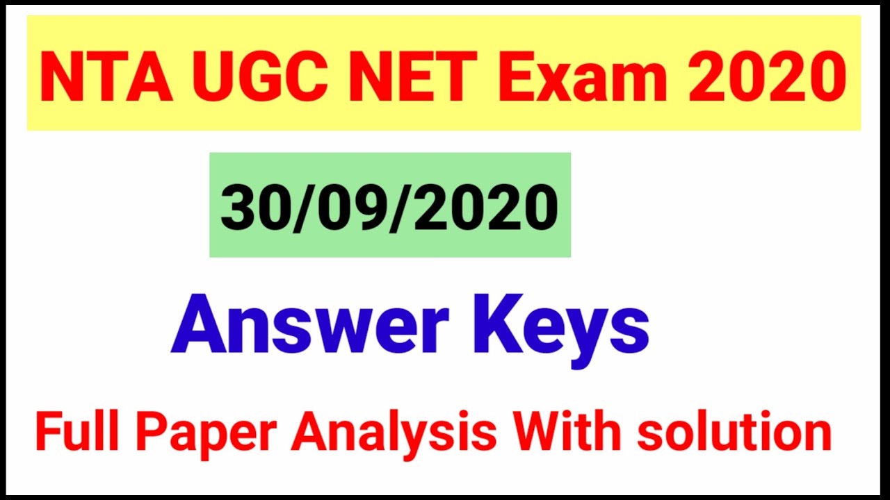 NTA UGC NET Paper Analysis held on 30/9/2020| NTA UGC NET Answer keys| NTA UGC NET Exam Solution|NET