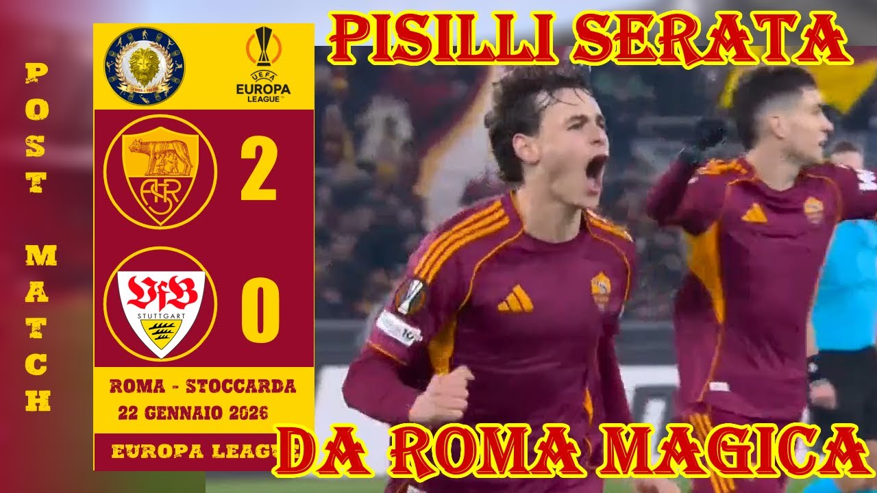 PISILLI SERATA DA ROMA MAGICA POST MATCH ROMA STOCCARDA 2 - 0 |EUROPA LEAGUE|TV|RADIO|