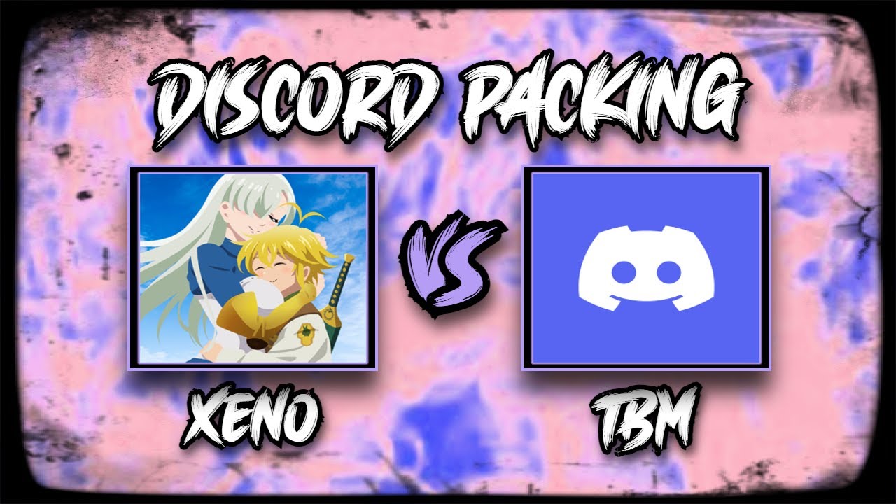 Xeno vs TBM (Discord Packing)