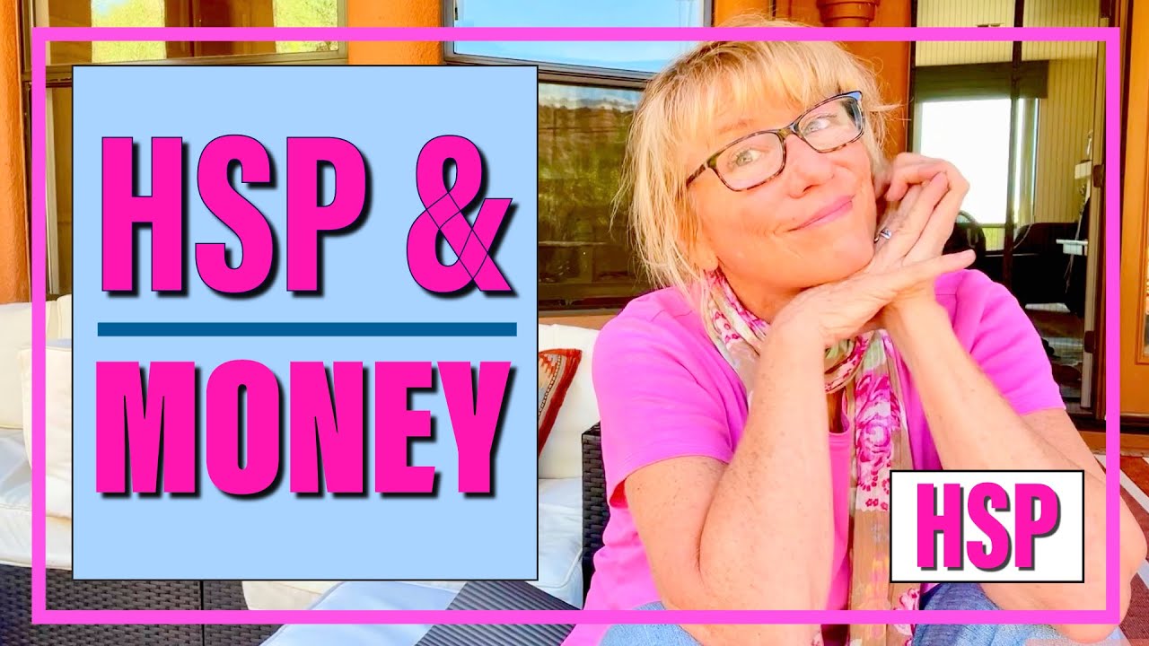 How Highly Sensitive People Handle Money Matters
