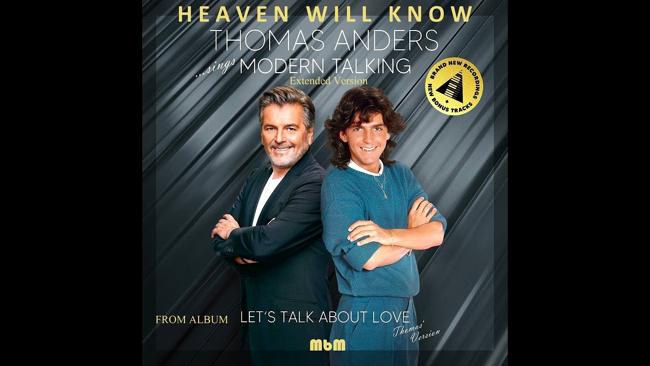 Thomas Anders - Heaven Will Know Extended Version (cut by Manayev )