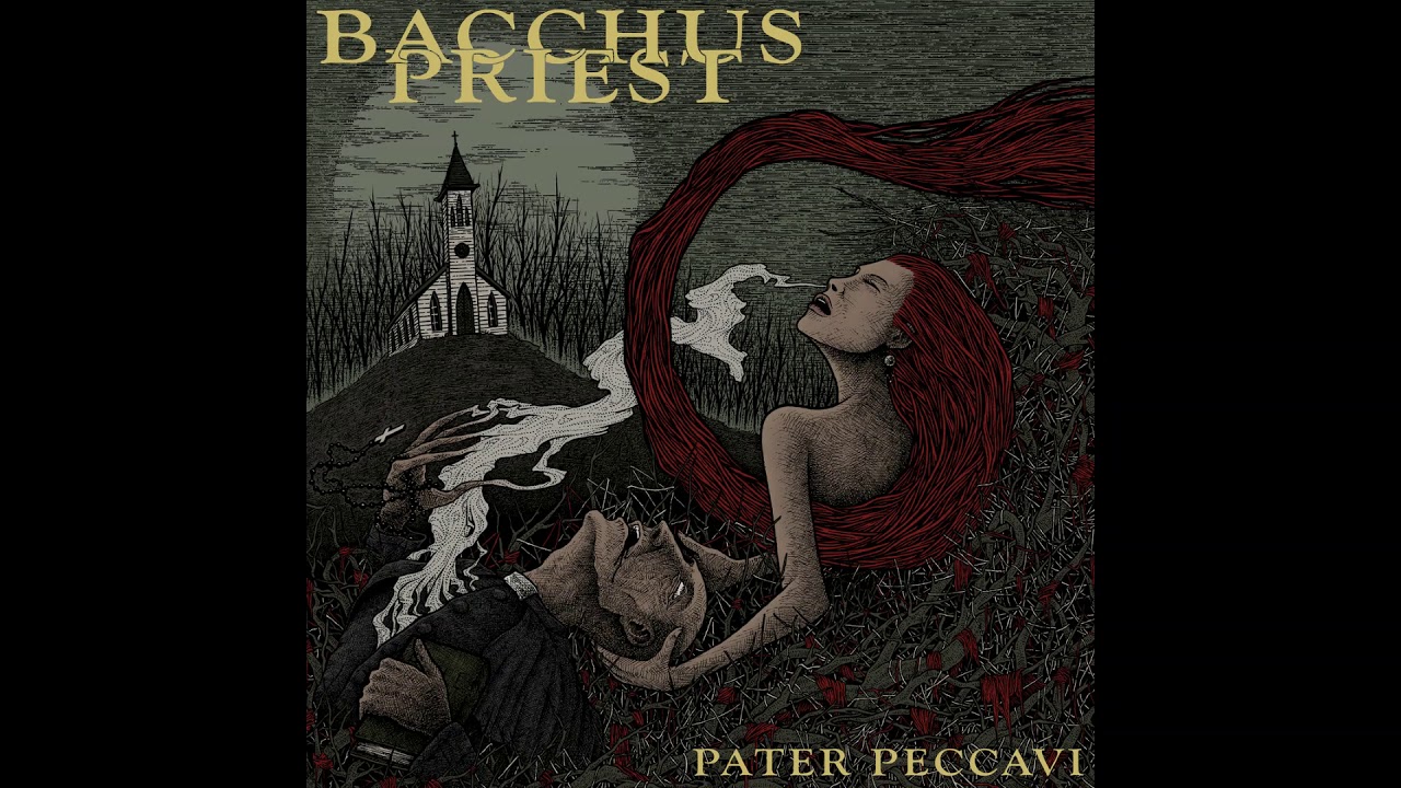 Bacchus Priest - Whited Sepulchre