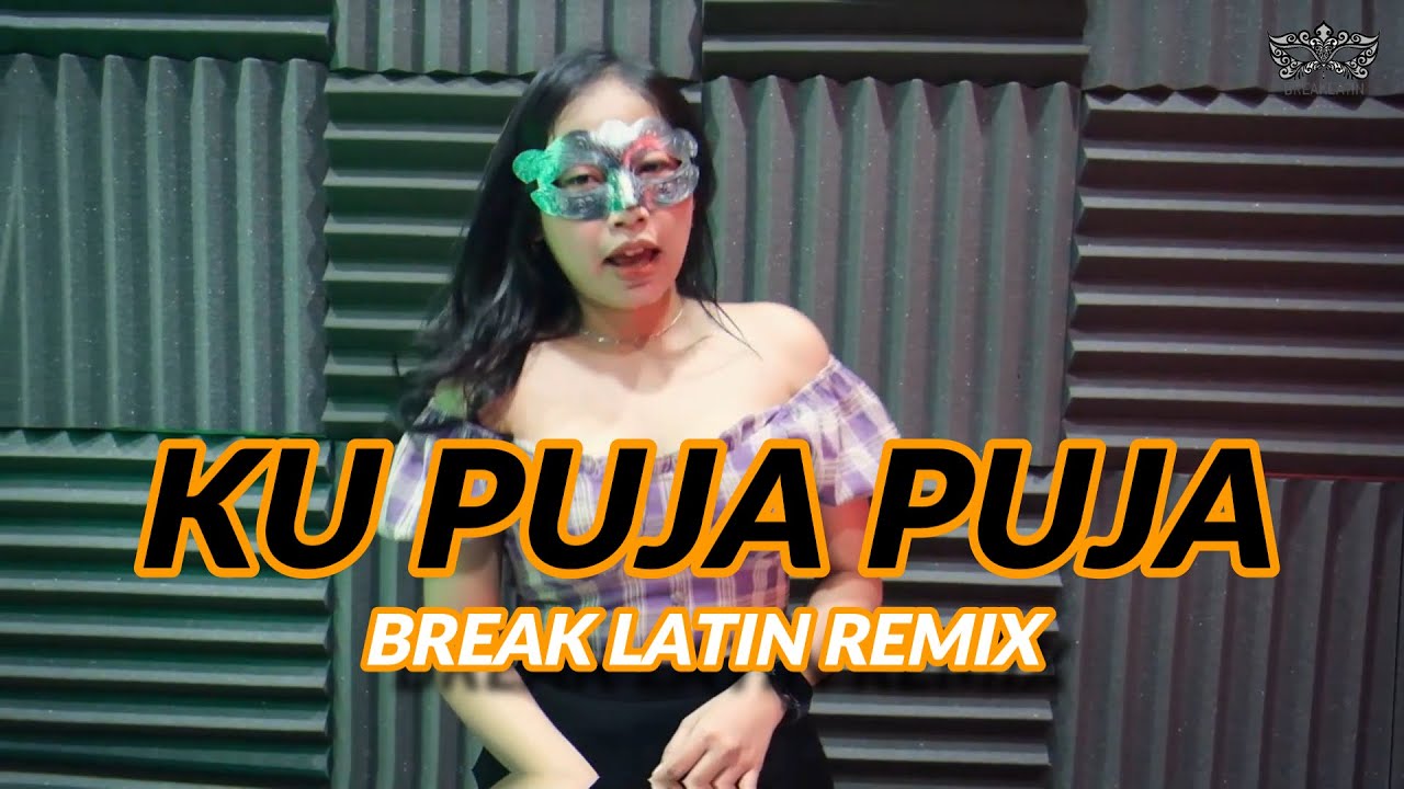 BREAKLATIN - Ku Puja Puja (Extended Mix)