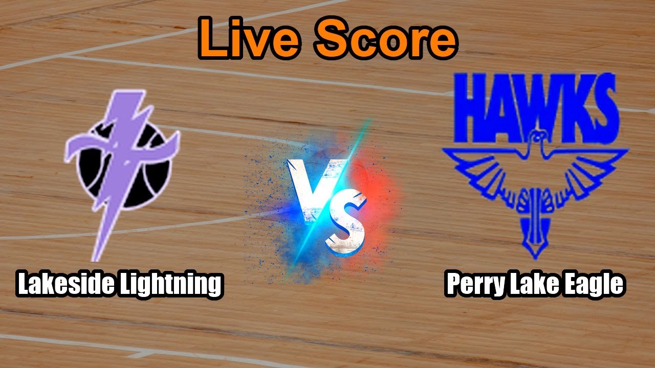 Lakeside Lightning vs Perry Lake Eagle Live Score - Australia National Basketball League1 West