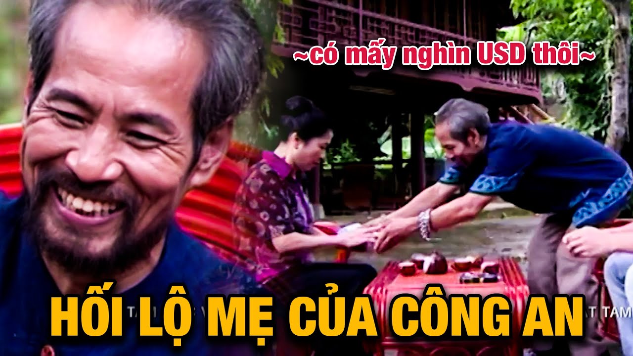 DÙNG TIỀN MUA CHUỘC MỌI THỨ, đến phụ huynh CÔNG AN cũng bị ÉP NHẬN HỐI LỘ | Bí Mật Tam Giác Vàng
