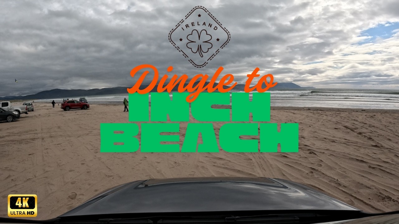 4K Scenic Drive Dingle to Inch Beach | Exploring Ireland’s Most Beautiful Roads
