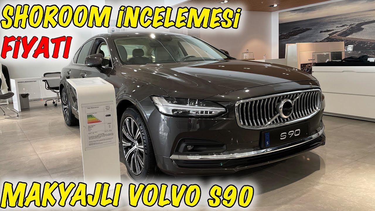 MAKYAJLI 2021 VOLVO S90 AWD/2.0 PASSAT FİYATINA VOLVO/ FİYAT LİSTESİ / MERCEDES E, BMW 5'TEN İYİ Mİ?