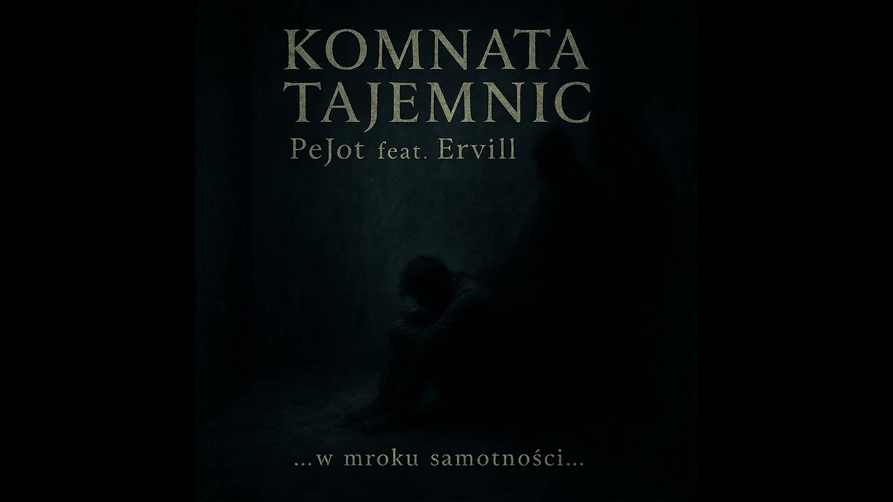 PeJot – Komnata Tajemnic feat. Ervill