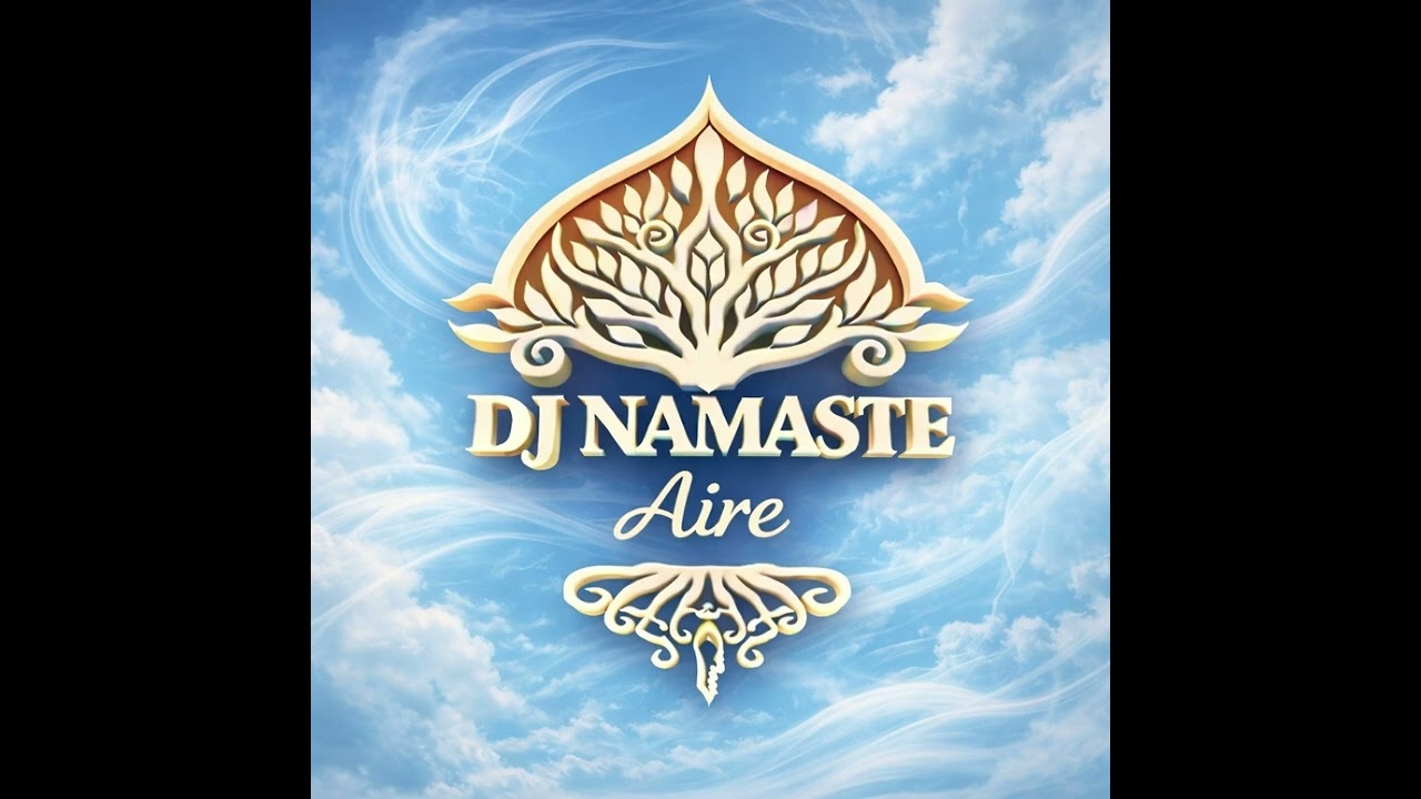 Aire - Afro Tribal House | DJ Namaste