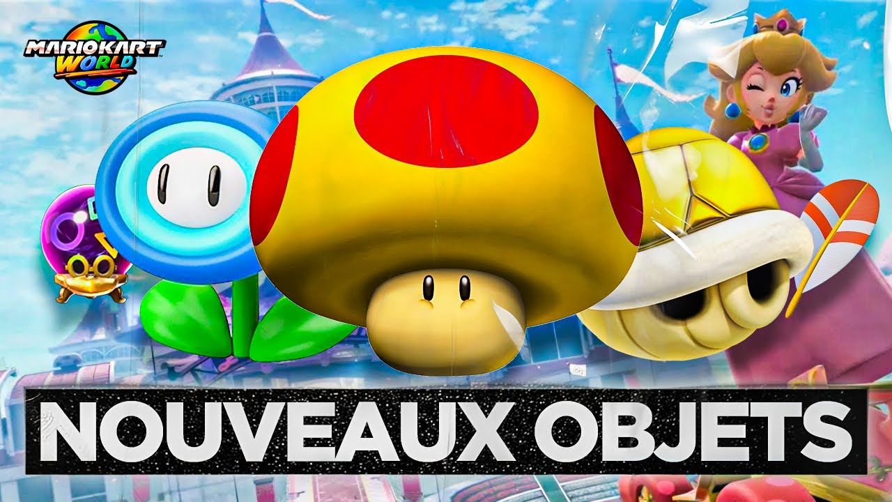 Les NOUVEAUX OBJETS de MARIO KART WORLD !