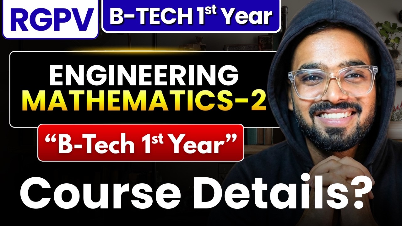 RGPV Engineering Mathematics-2 Complete Batch Details, Plan and More | B-Tech 1st year