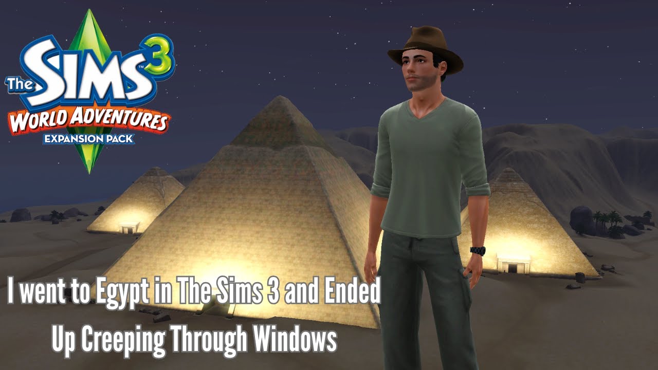The Sims 3 World Adventures | I Went to Egypt and Ended Up Creeping Through Windows #3