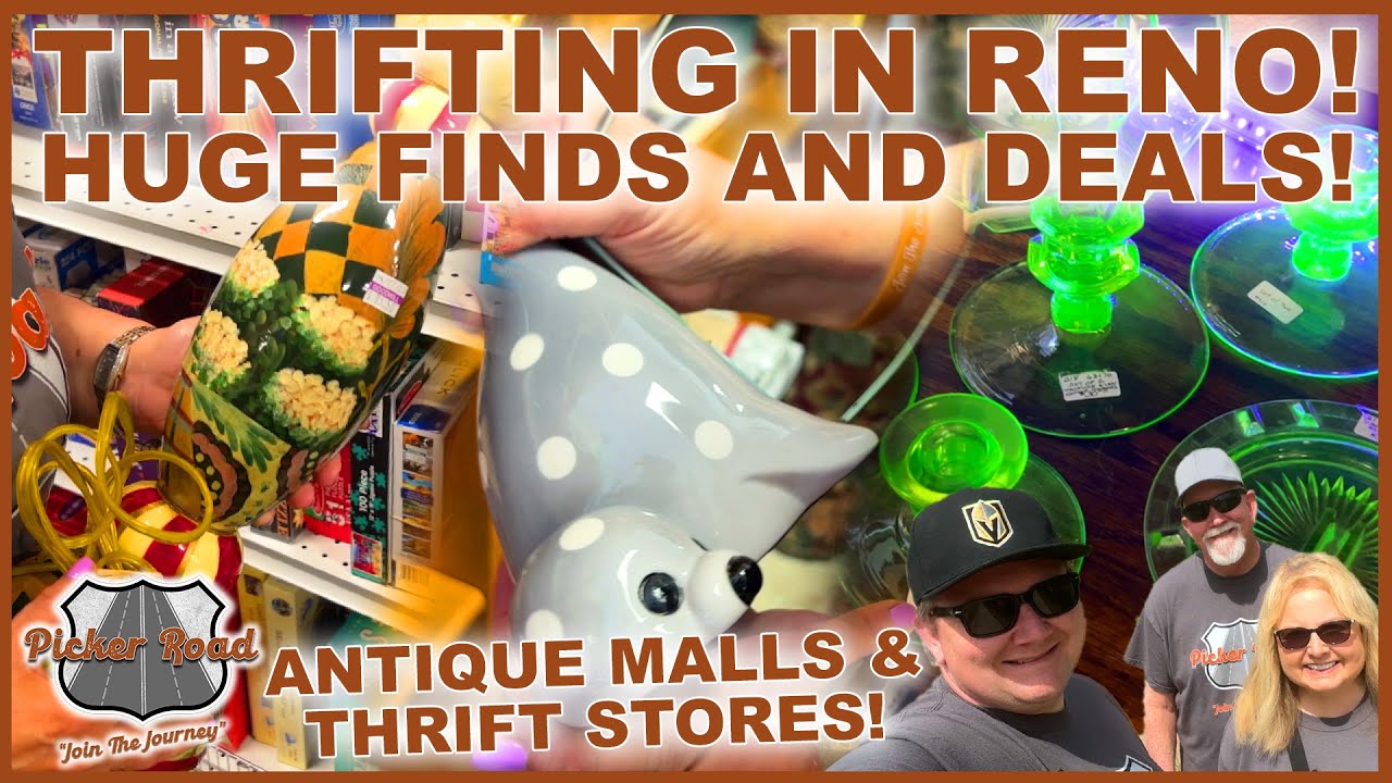 HUGE DEALS & FINDS! THRIFTING IN RENO! Join the Journey on Picker Road!