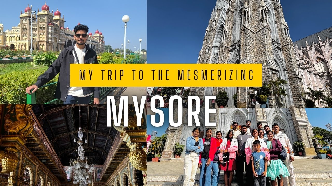 Trip to Mysore with friends 
