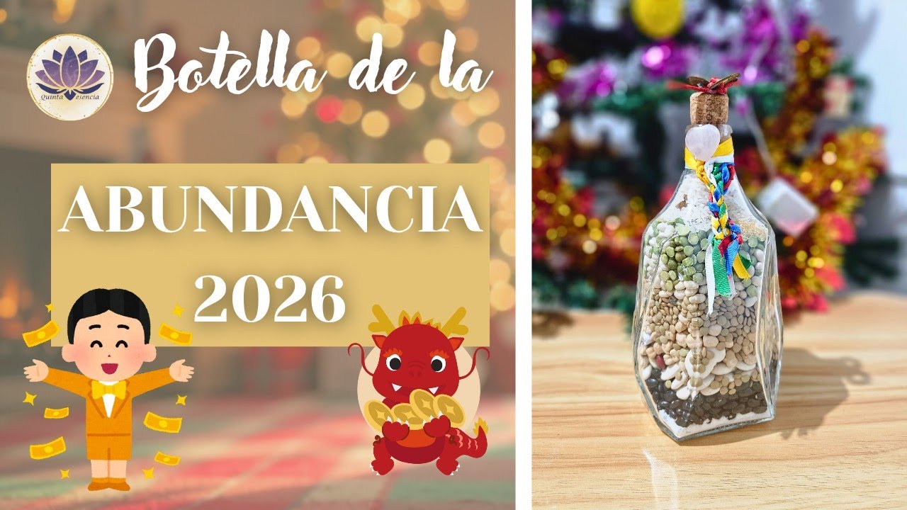 HAZ TU PROPIA BOTELLA DE LA ABUNDANCIA 2026 🥰🎉
