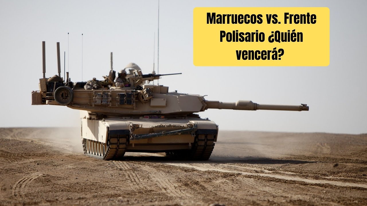 Marruecos vs. Frente Polisario &iquest;Qui&eacute;n vencer&aacute;?🇲🇦⚔️🇪🇭