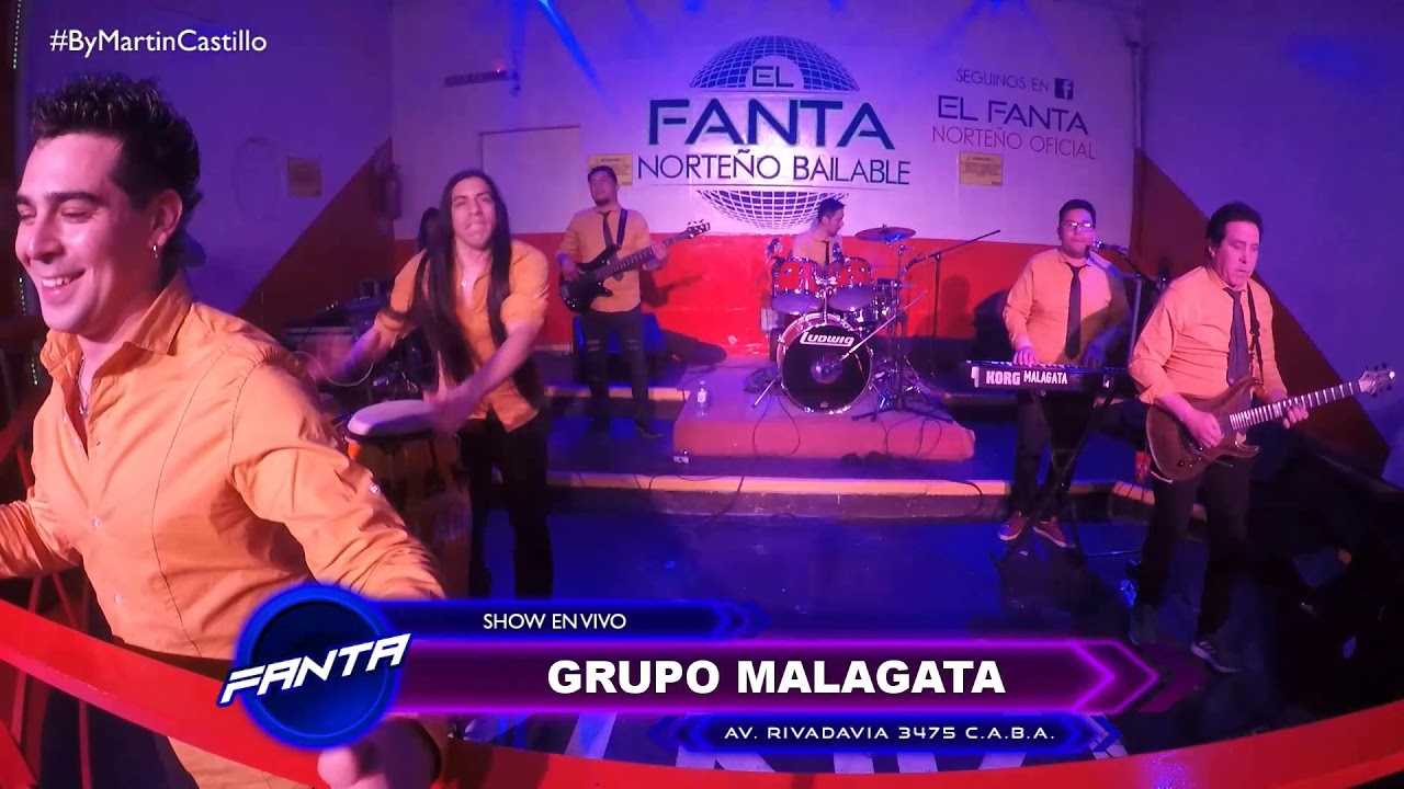 GRUPO MALAGATA EN VIVO AGOSTO 2019