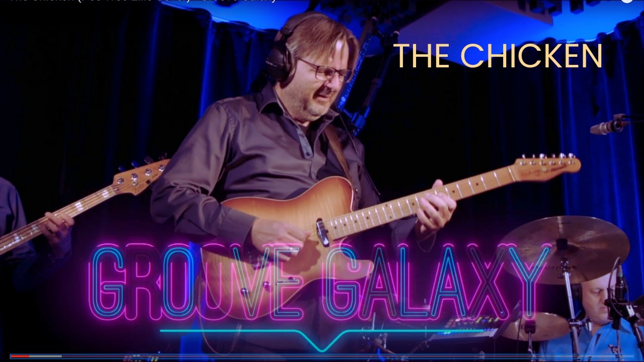The Chicken (Jaco Pastorius - Pee Wee Ellis Cover) - Groove Galaxy