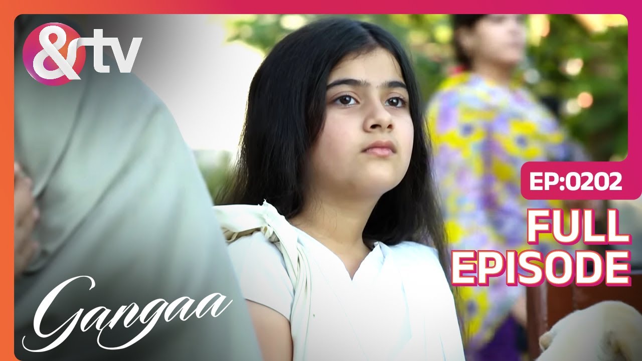 Ganga चली गई है बृंदाबन | Gangaa Full Ep 202 | @andtvchannel