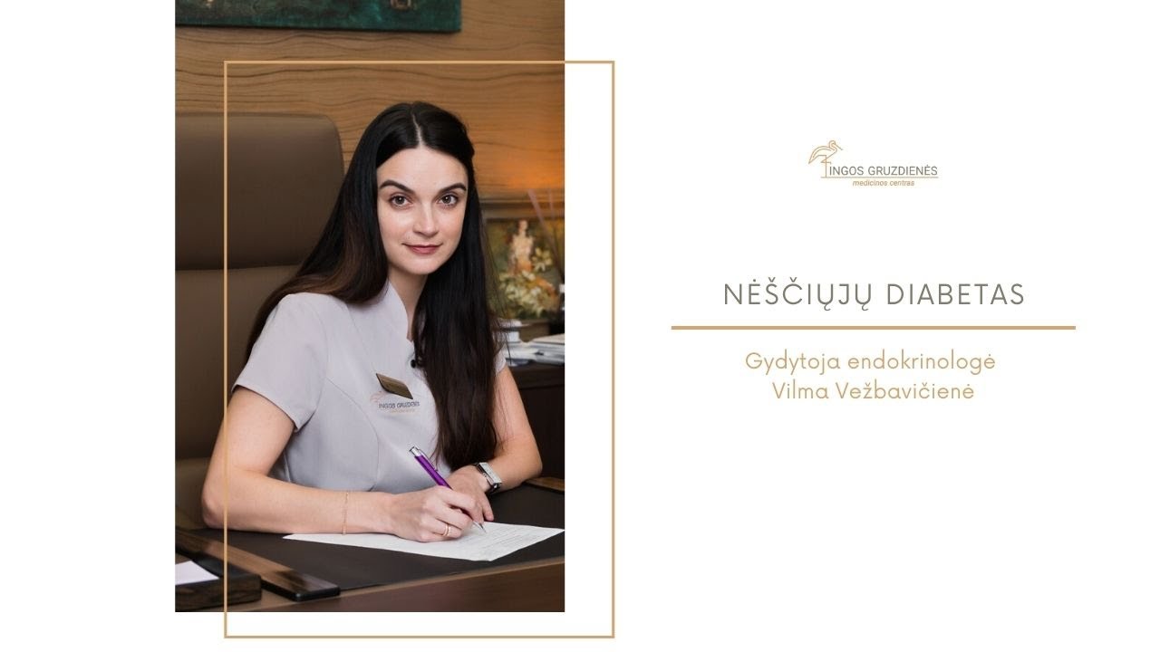 Endokrinologė Vilma Vežbavičienė: nėščiųjų diabetas
