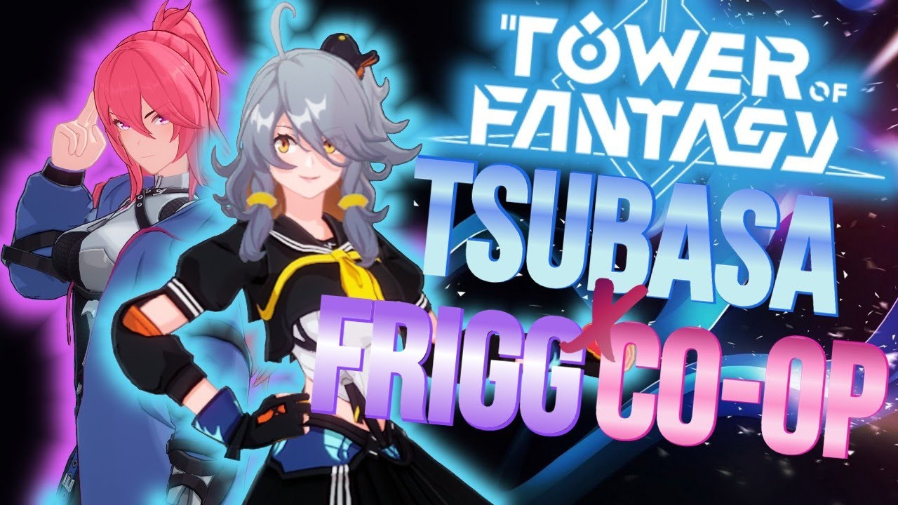 Tower of Fantasy: Co-op with Tsubasa and Frigg [GONE WRONG!]