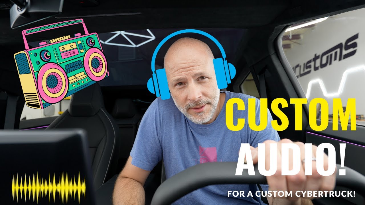 Want WAY BETTER SOUND for your CUSTOM CYBERTRUCK? - Aftermarket Audio system!