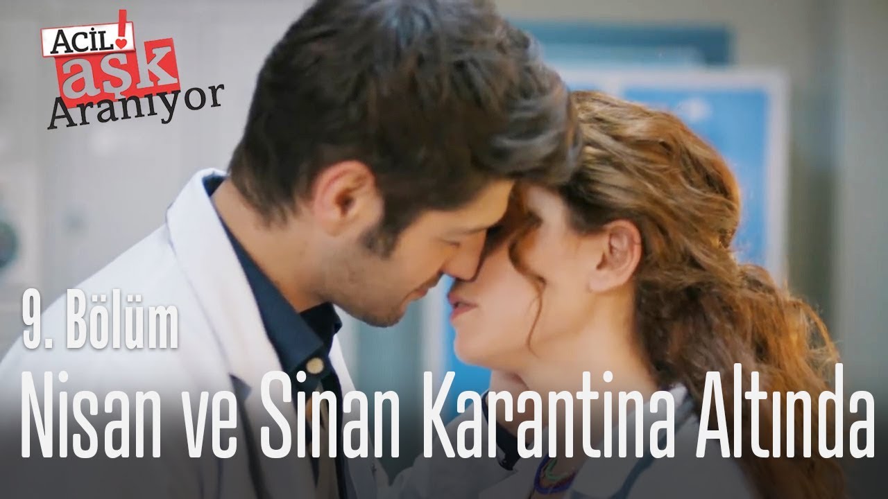 Nisan ve Sinan karantina altında - Acil Aşk Aranıyor 9. Bölüm