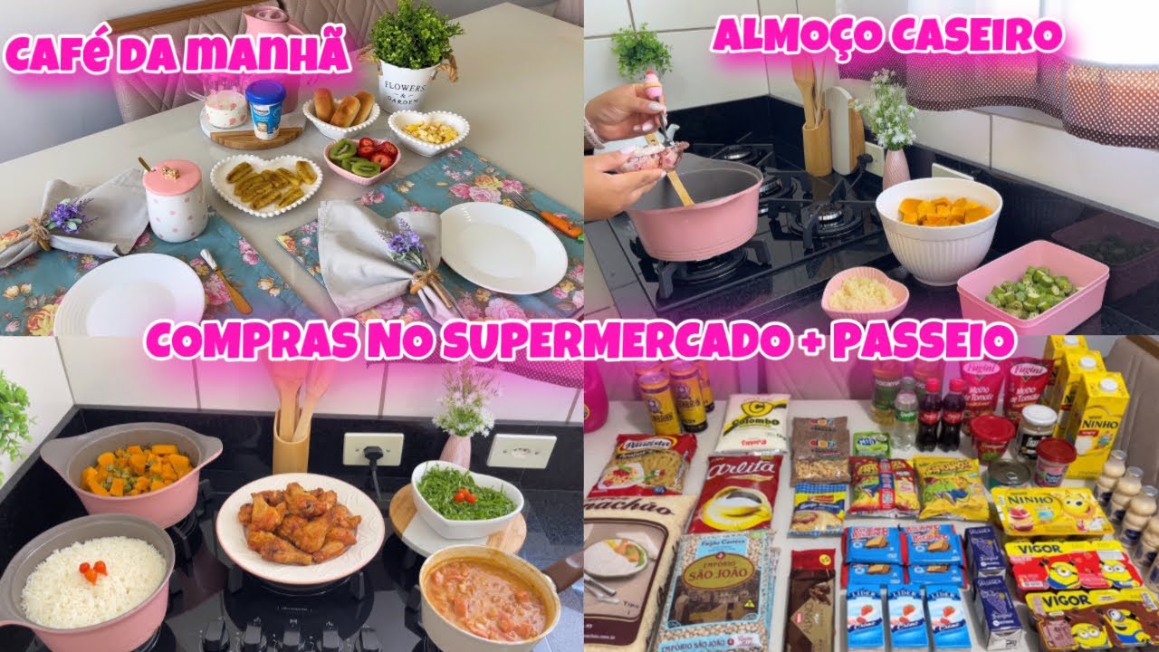 COMPRAS NO SUPERMERCADO 💖| CAFÉ DA MANHÃ 🥰| ALMOÇO CASEIRO | PASSEIO EM FAMÍLIA 💖|MARYA ALVES