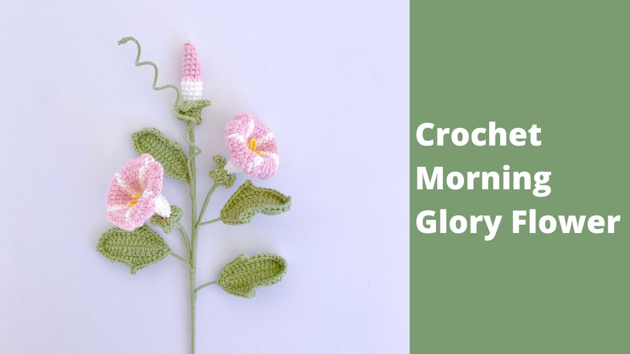 How to Crochet a Morning Glory Flower ✿ Beginner Crochet Flower Bouquet