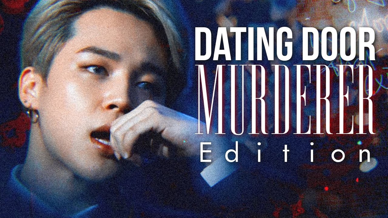 Dating Door MURDERER EDITION | Kpop Game