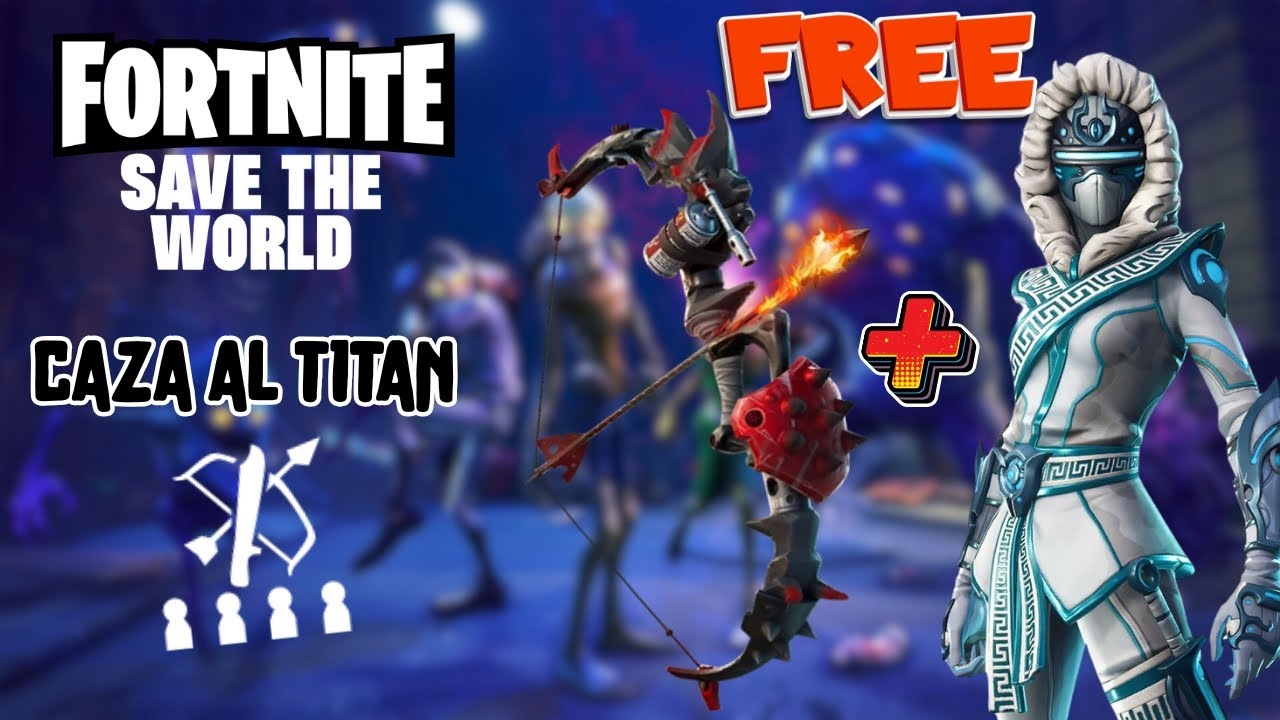 Caza al TITAN - Salvar el Mundo Fortnite / TUTORIAL RAPIDO