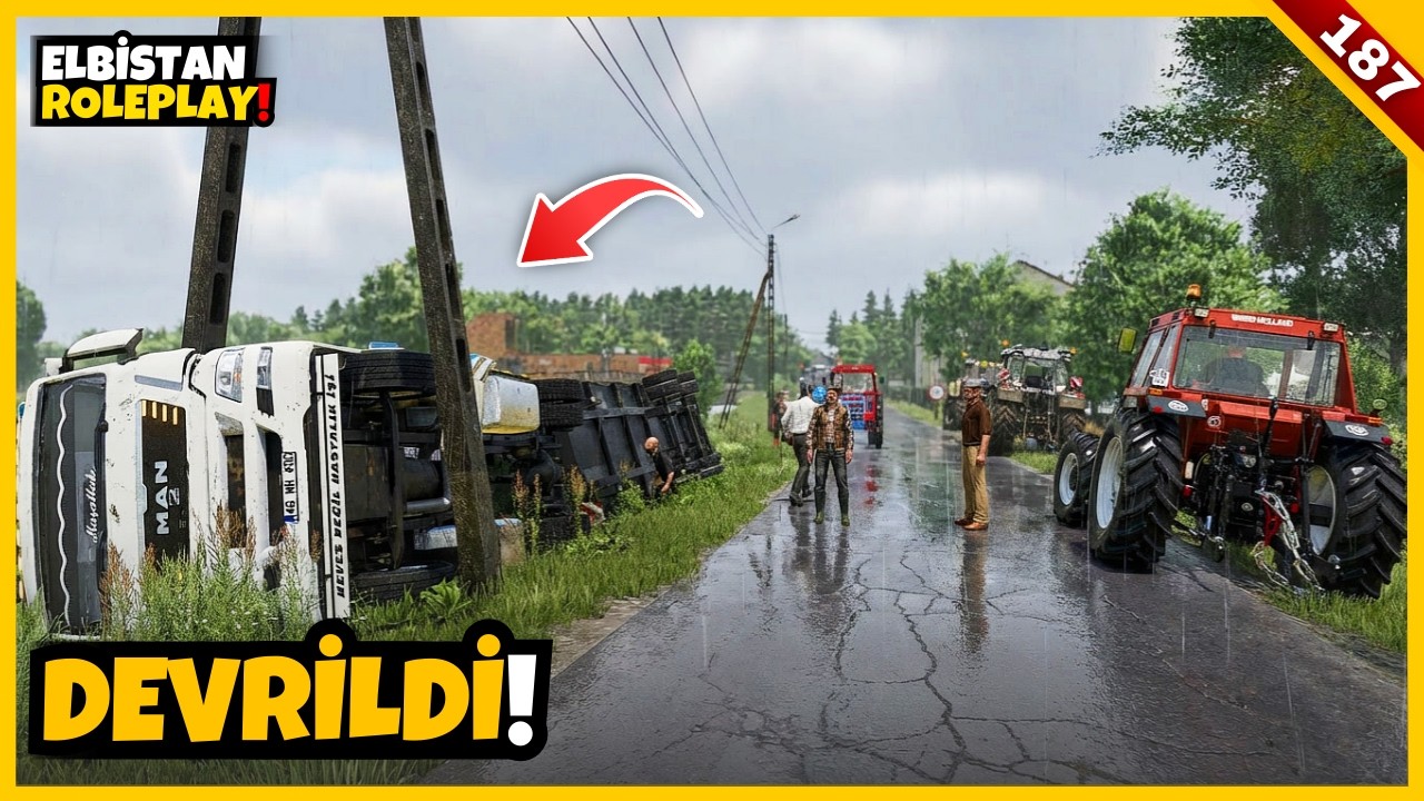 YAĞMURDA MAN TIR KAYARAK DEVRİLDİ. KURTARMAYA GELEN TRAKTÖRLER GÜLDÜRDÜ! | S7 B187
