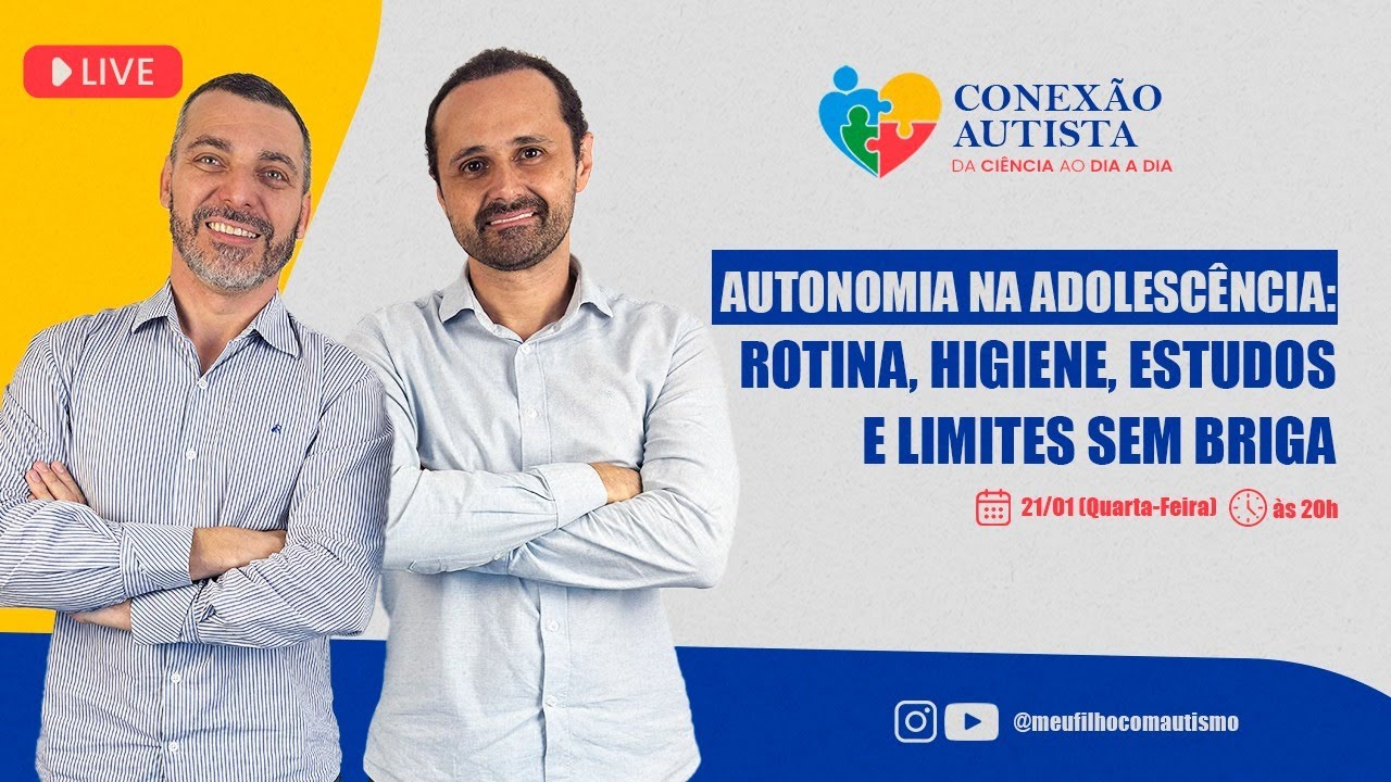 AUTONOMIA NA ADOLESCÊNCIA: ROTINA, HIGIENE, ESTUDOS E LIMITES SEM BRIGA