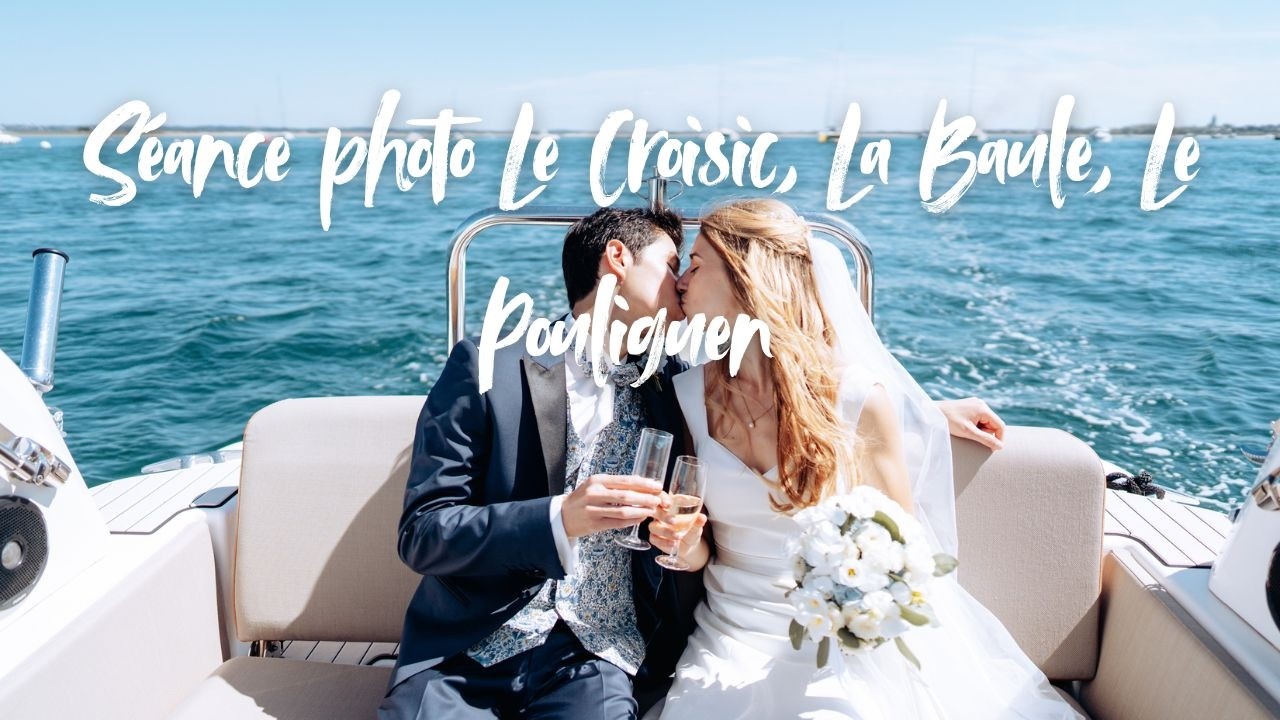 Séance photo Le Croisic, La Baule, Le Pouliguen